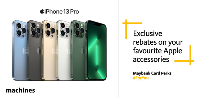 Get 10% OFF Apple original accessories with purchase of any iPhone at a Machines store, exclusively with Maybank Premium Cards