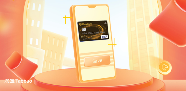 Up to RM20 OFF and service fee waiver with Maybank Visa Card at Taobao