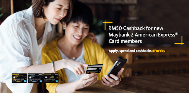 Apply Maybank 2 Cards, Spend and Get RM50 Cashback