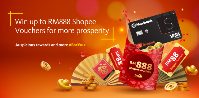 Gearing up for Year-End and New Year Shopping? Apply for the Maybank Shopee Credit Card now and spend to win up to RM888 Shopee Vouchers!