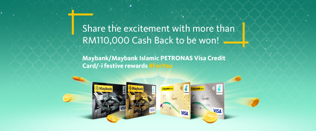 Spend and Win with Maybank PETRONAS Visa Credit Card/Card-i