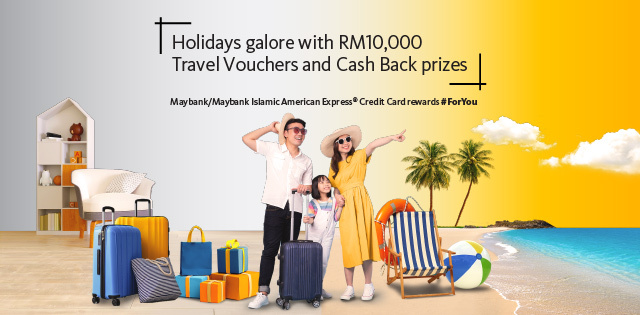 Win RM10,000 worth of Travel Vouchers with Maybank American Express Credit Cards