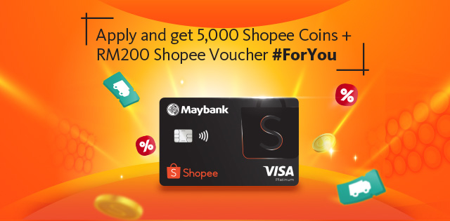 Maybank Shopee Visa Platinum Credit Card 6.6 Apply & Win